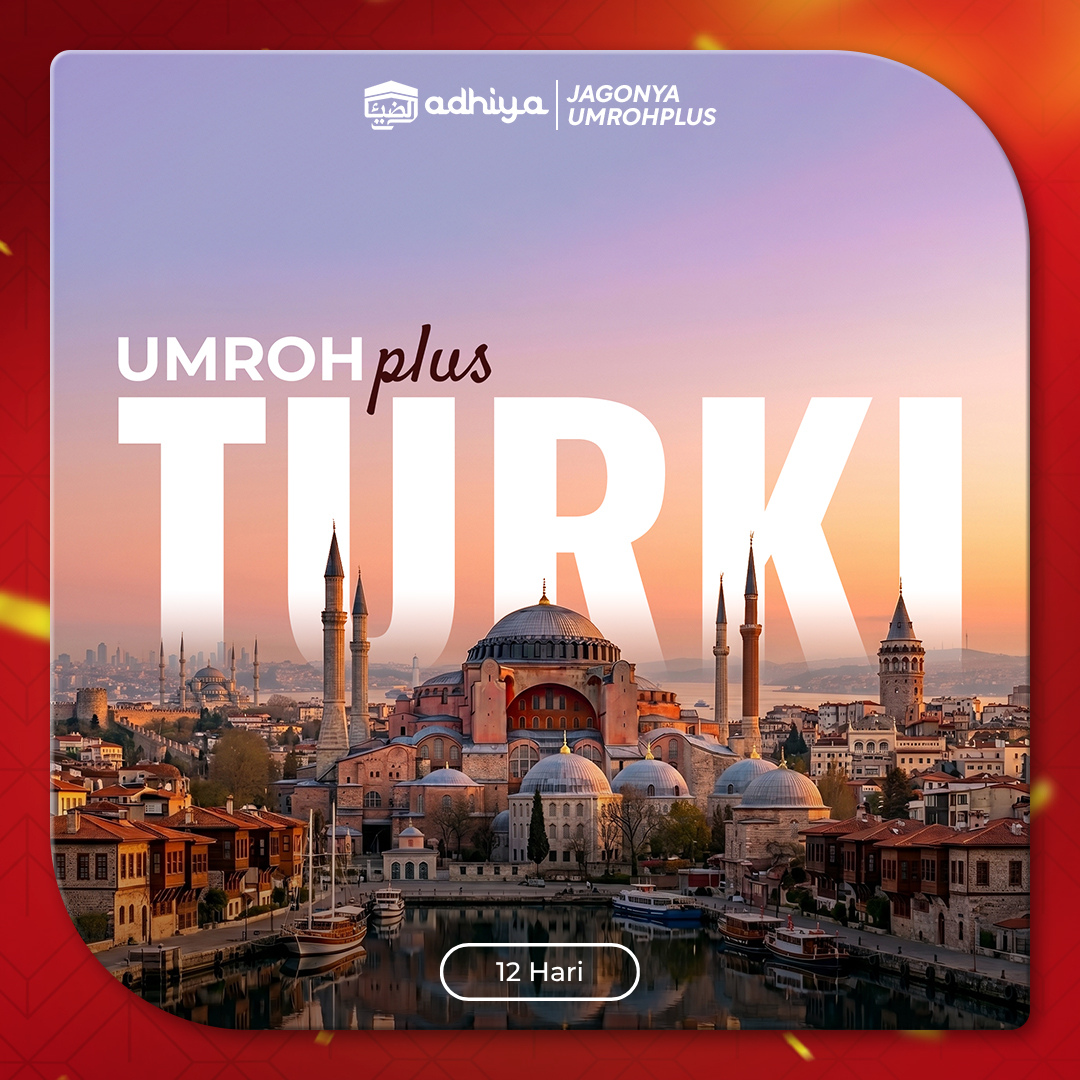 Umroh Plus Turki 12D (Bintang 4) 200127